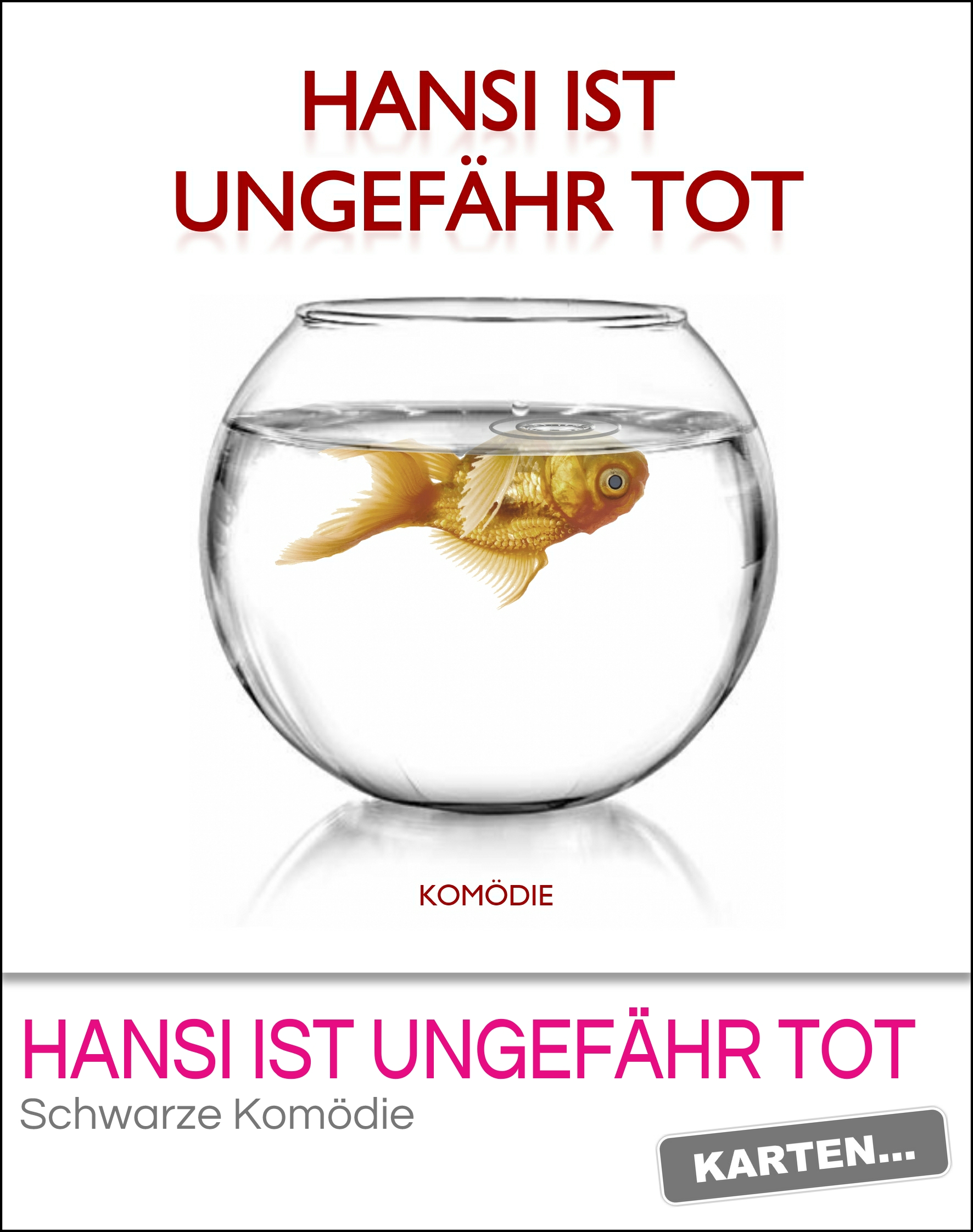 Hansi ist ungefähr tot